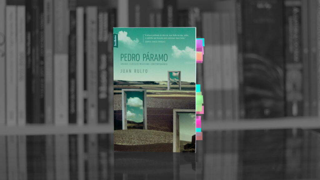 Resenha de Pedro Páramo, de Juan Rulfo - Além dos Livros