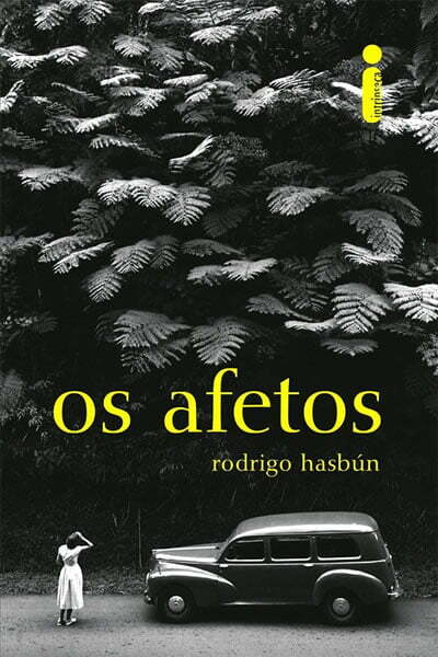 Livro Os Afetos, de Rodrigo Hasbún