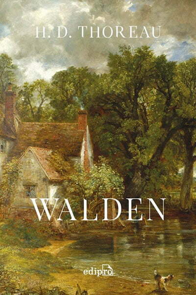 Livro Walden (ou A Vida nos Bosques), de Henry D. Thoreau